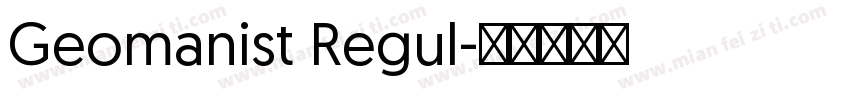 Geomanist Regul字体转换